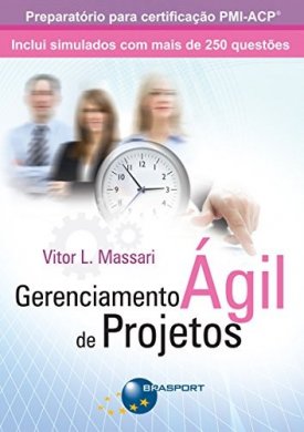 Livro Gerenciamento Ágil de Projetos – Vitor L. Massari