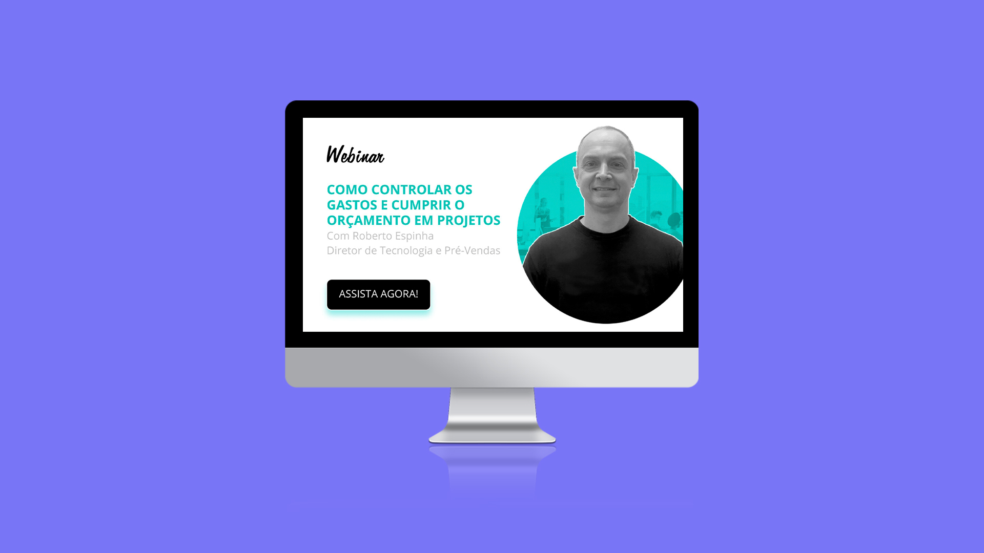 [Webinar] Como controlar os gastos e cumprir o orçamento em projetos