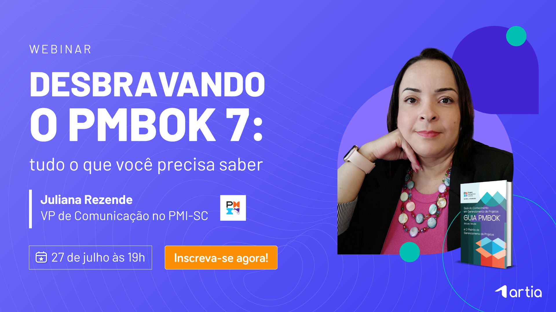[Webinar] Desbravando o PMBOK 7: tudo o que você precisa saber