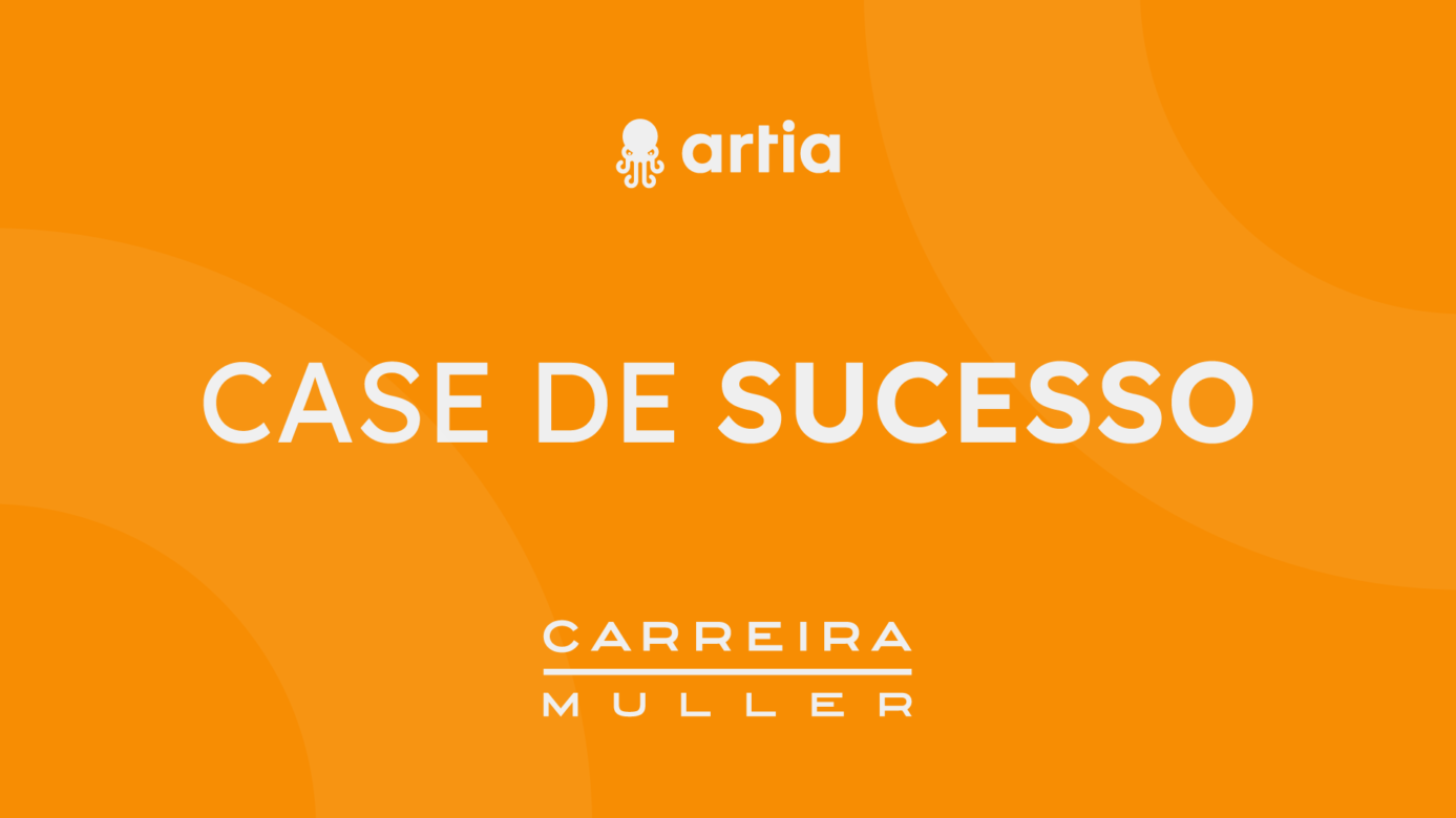 [Case de Sucesso] Carreira Muller melhorou a precificação dos serviços com o Artia