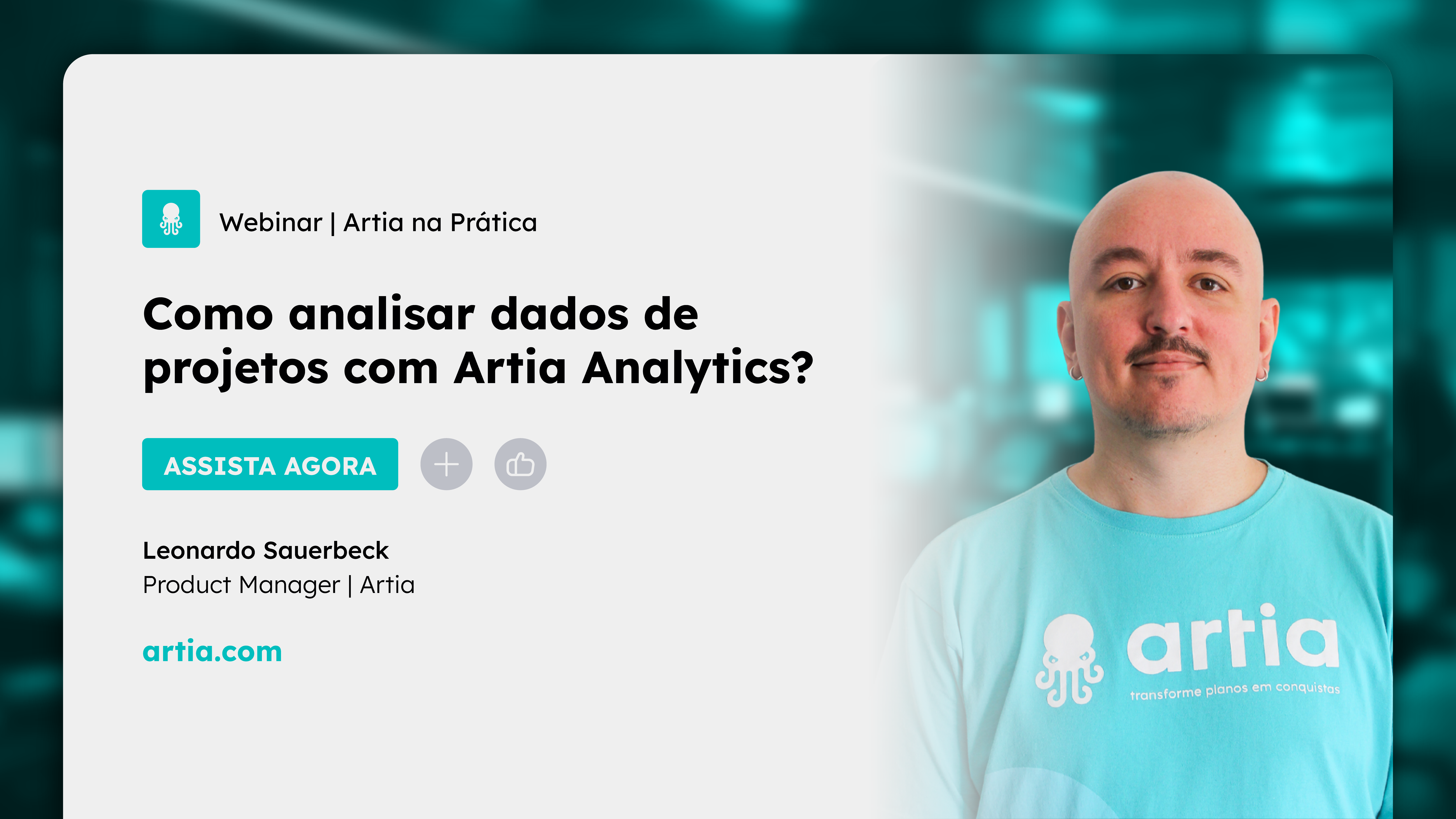 [Artia na Prática] Como analisar dados de projetos com o Artia Analytics?