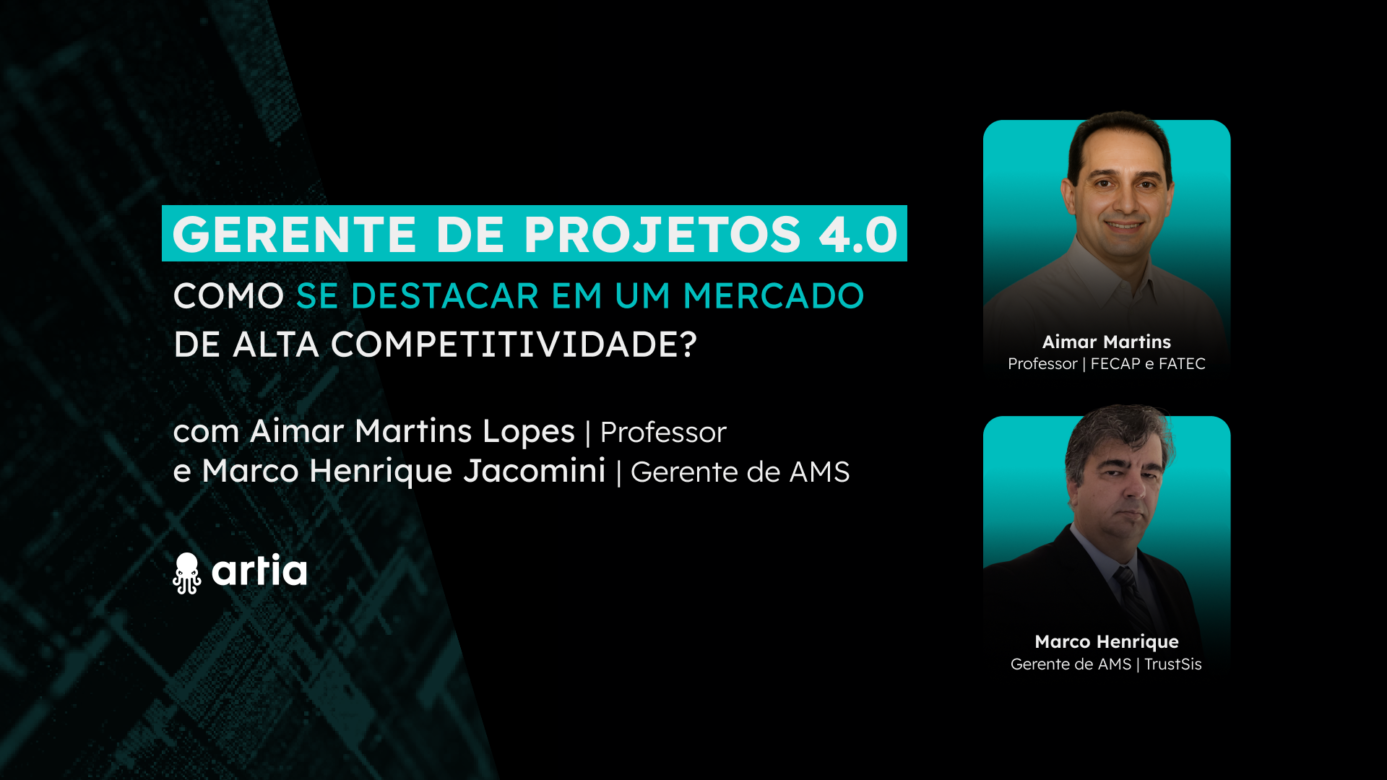 [Webinar] Gerente de Projetos 4.0: como se destacar em um mercado de alta competitividade? 