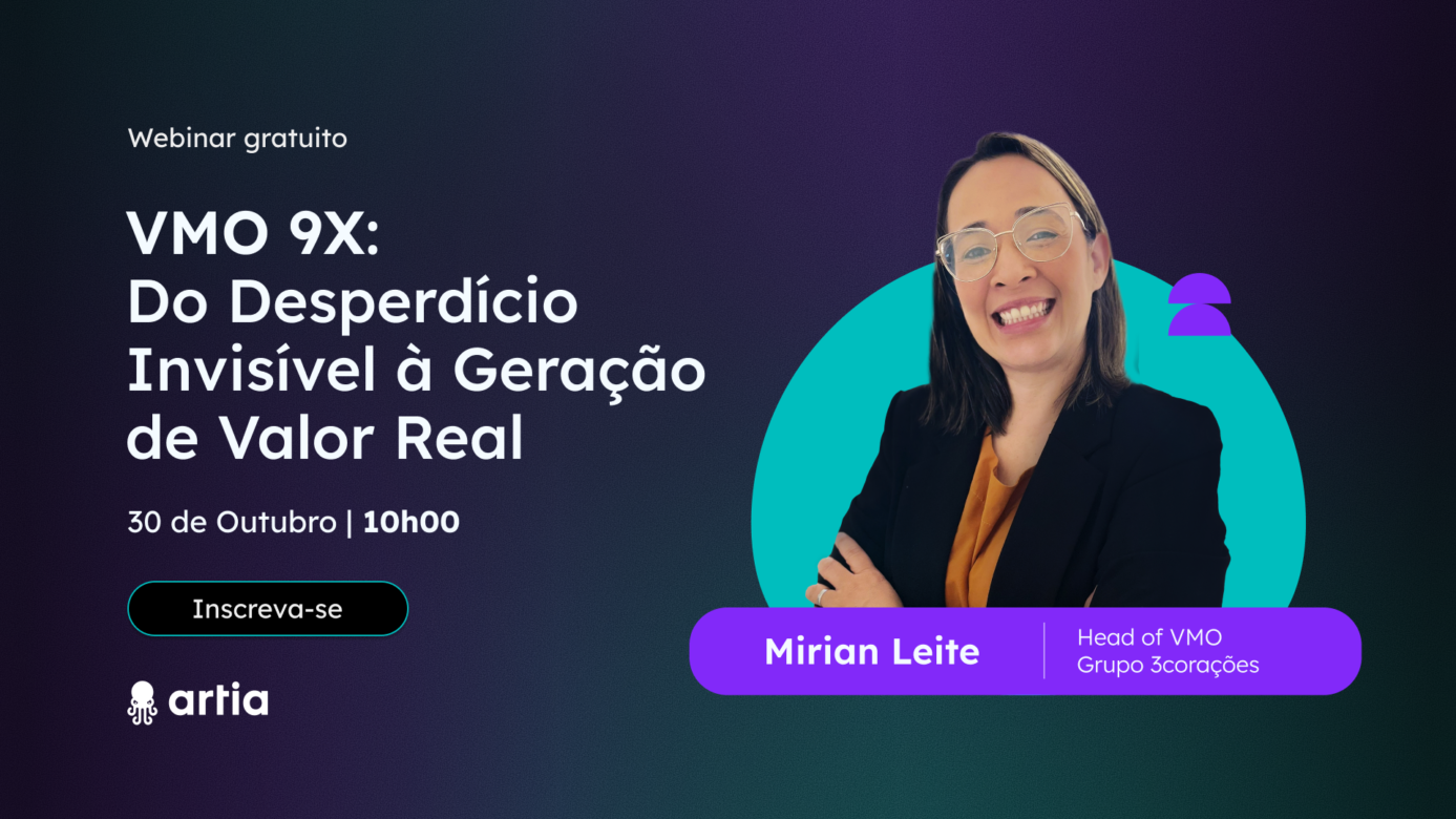 [Webinar] VMO 9X: Do Desperdício Invisível à Geração de Valor Real